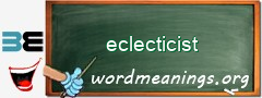 WordMeaning blackboard for eclecticist